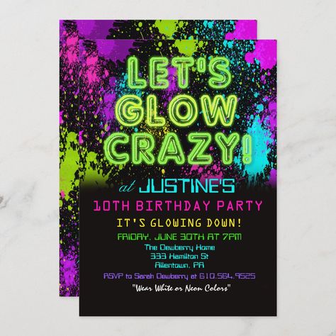 Sweet 16 Glow Party, Glow Birthday Party Invitations, Neon Birthday Party, Dance Party Birthday, Glow Birthday Party, Party Neon, Neon Birthday, Glow Birthday, 30th Birthday Invitations