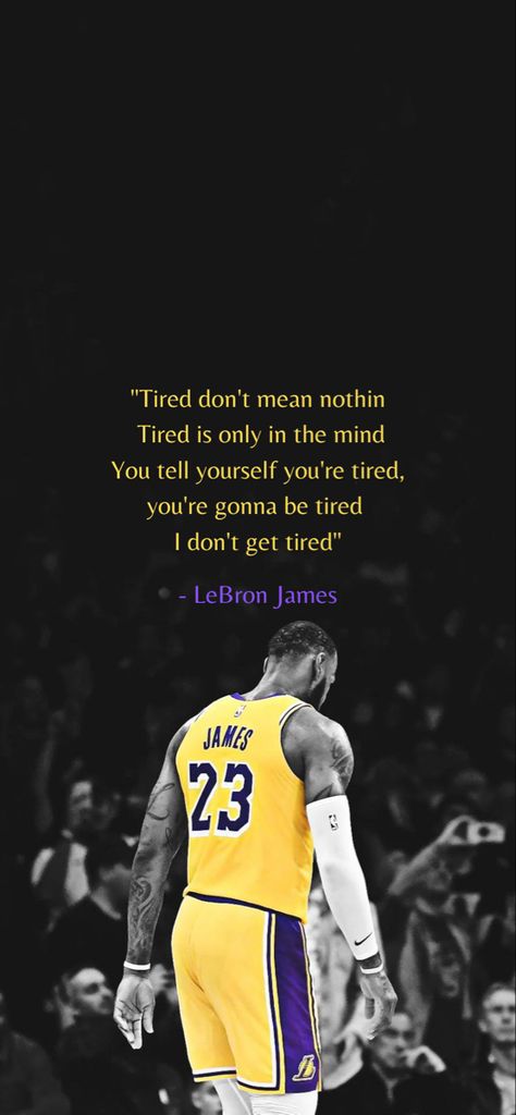 Lebron James Quotes Motivation, Motivational Quotes For Life Wallpaper, Lebron Quotes, Bball Quotes, Motivational Basketball Quotes, Lebron James Quotes, Irving Wallpapers, Lebron James Poster, Nba Quotes