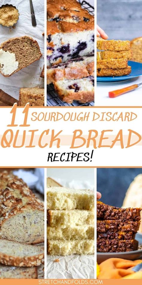 A collage of pictures of sourdough quick breads, with a title. Discard Quick Bread, Sourdough Discard Bread, Discard Bread, Homemade Sourdough Bread Recipes, Oatmeal Bread Recipe, Sourdough Discard Recipes, Blueberry Bread Recipe, Recipe Using Sourdough Starter, Sourdough Starter Discard Recipe