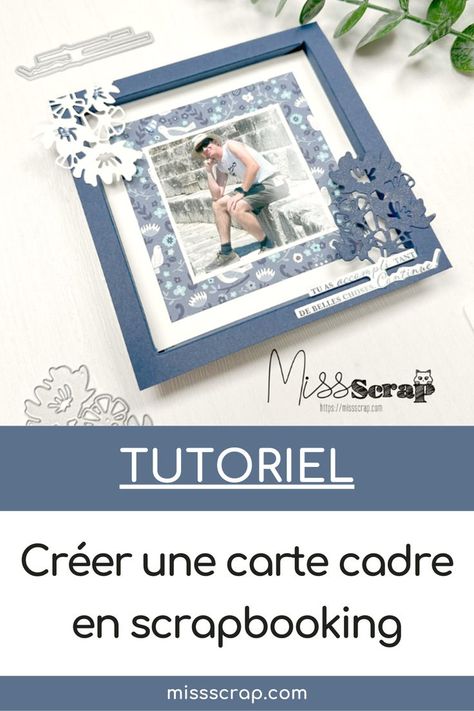 Tutoriel pour créer une très belle carte en technique de scrapbooking sous forme de cadre. Pratique afin de pouvoir offrir une belle photo souvenir, dans un emballage original et fait main, qui plaira à coup sûr ! Missscrap Scrapbooking Original, Photo Scrapbook, Stamping Up, Diy Scrapbook, Belle Photo, Photo Album, Stampin Up, Scrapbooking, Stamp