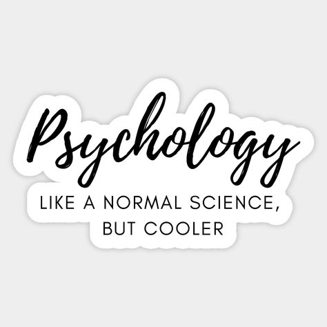 Psychology Stickers, Psychologist Quotes, Psychology Wallpaper, Psychology Love, Dream Psychology, Law School Inspiration, Psychology Studies, My Future Job, Psychology Major