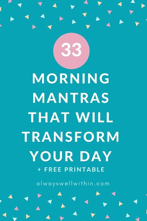 Start your morning in the best possible way by choosing a word or phrase, a "mantra," to guide your day. Your morning mantra will keep you tuned to your priorities - emotional, mental, or spiritual.  It can help you come back to yourself if you feel frazzled, unsure, or distracted.  Check out these 33 personal mantras I created for myself.  They work magic in my life. #positivemantra #affirmations #positiveaffirmation Come Back To Yourself, Morning Mantras, Deep Sleep Meditation, Back To Yourself, Personal Mantra, Morning Mantra, Positive Mantras, Healthy Happy Life, Life Mantras