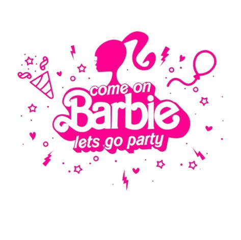 Barbie Birthday Banner Free Printable, Come On Barbie Lets Go Party Logo, Barbie Cricut, Free Svg Fonts, Barbie Designs, Cricut Free Svg Files, Barbie Decorations, Barbie Silhouette, Barbie 2023