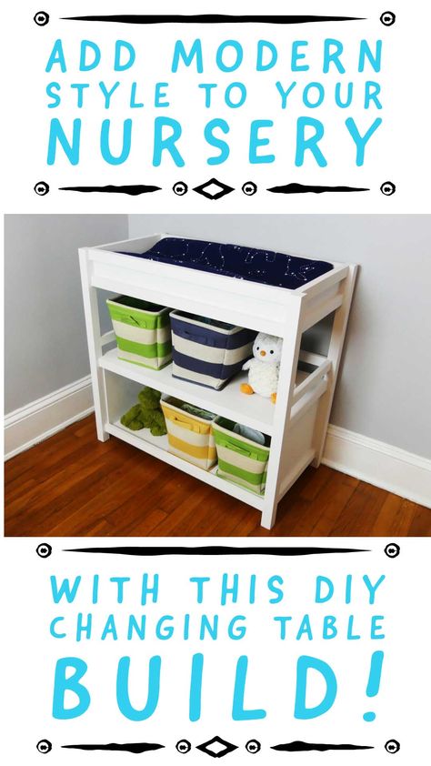 Looking to add modern style to your nursery?  Check out the build plans for this DIY Changing table that's perfect for a boys or girls nursery decor!  It's an easy build that you can knock out in a weekend!  Check out more on https://LazyGuyDIY.com Changing Table Diy, Table Diy Ideas, Diy Changing Table, Girls Nursery Decor, Build Projects, Baby Changing Tables, Nursery Wall Art Boy, Build Plans, Nursery Modern