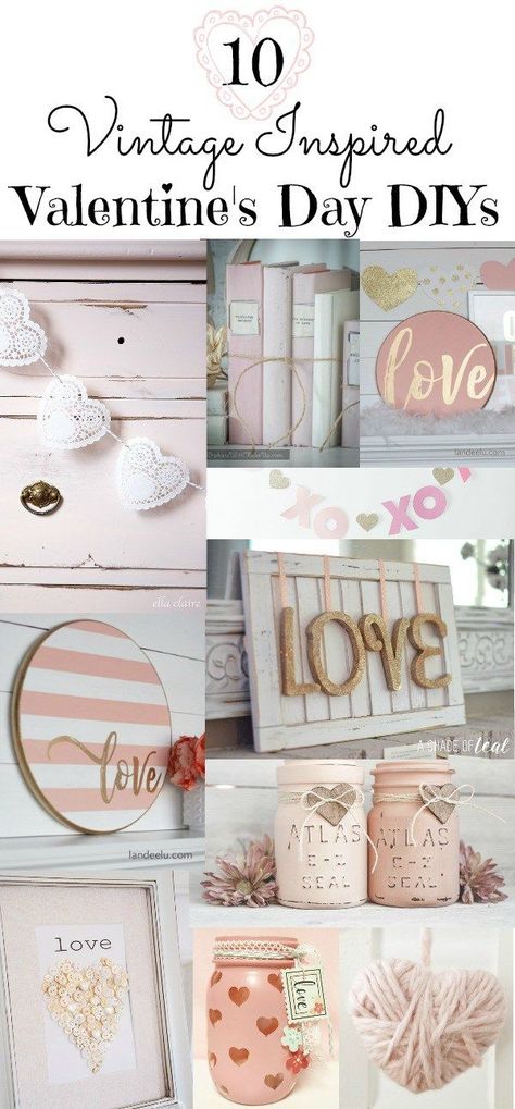 A round-up of Valentine's Day DIY projects using pinks, whites and golds to create a vintage inspired feel for your farmhouse style. Valentijnsdag Diy, Quotes Valentines Day, Decoration Shabby, Diy Valentines Decorations, Ge Bort, Wine Bottle Diy Crafts, Wine Bottle Diy, Valentine's Day Quotes, My Funny Valentine