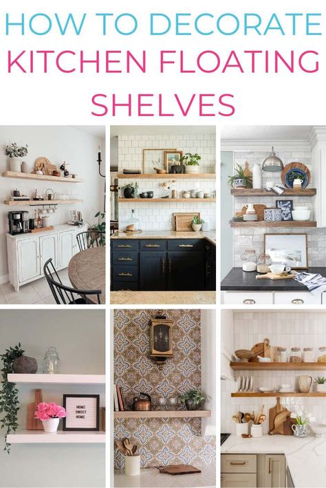 Create an inviting kitchen space with open shelves! Decorating your floating shelves is a great way to utilize smaller spaces and add charm to any kitchen. If you’re looking for a way to maximize storage and style in your small kitchen, a floating shelf is the perfect solution. These shelves are easy to install and […] The post How to Decorate Floating Shelves in the Kitchen appeared first on Amber Oliver. Decorating Open Shelves In Kitchen, Decorate Floating Shelves, Decorate Kitchen Shelves, Ideas For Floating Shelves, Styling Open Kitchen Shelves, Kitchen Floating Shelves Decor, Floating Shelves For Kitchen, Minimalist Shelves Decor, Small Kitchen Shelf