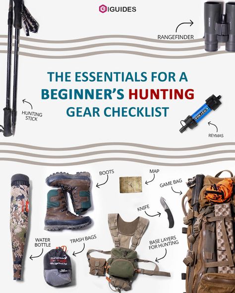 The Essentials for a Beginner’s Hunting Gear Checklist Hunting Backpack Checklist, Moose Hunting Gear, Deer Hunting Essentials, Womens Hunting Gear, Hunting Essentials, Moose Hunting, Hunting Backpacks, Hunting Tools, Hunting Camp