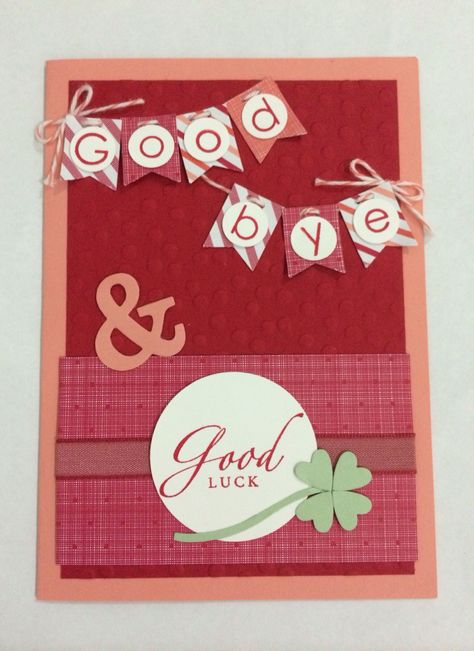 Goodbye & Good luck, Back to Basics Alphabet, Stampin Up Good Luck Cards Handmade, Farewell Theme, Rukhwat Ideas, Farewell Invitation Card, Farewell Greeting Cards, Farewell Greetings, Handmade Invitation Cards, Goodbye Cards, Card Queen