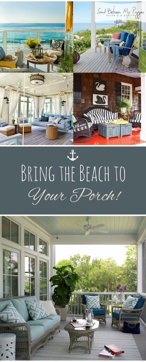 Bring the Beach to Your Porch! | Sand Between My Piggies Beach Front Porch Ideas, Coastal Porch Decor, Beach Porch, Screened Porch Decorating, Best Color Schemes, Beach Patio, Porch Colors, Back Porch Ideas Decks, Back Porch Ideas