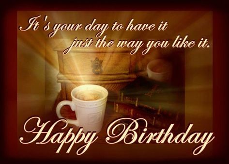 Happy Birthday Coffee Lover, Happy Birthday Coffee, Thanks Greetings, Anniversary Wishes, Birthday Coffee, Coffee Cards, Happy Notes, Light Rays, Happy Birthday Greetings