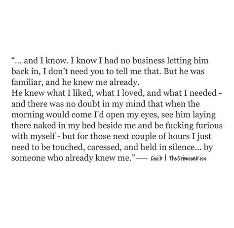 Hit It And Quit It Quotes, Take Him Back Quotes, He Never Tells Me Im Beautiful, Taking Him Back Quotes, I Just Want To Be Held Quotes, He Wants Me Back, When He Comes Back Quotes, He Hit Me, When He Comes Back