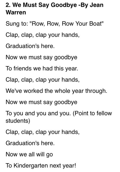 Graduation Song                                                                                                                                                                                 More Graduation Poems For Kindergarten, Preschool Songs About Friends, Easy Preschool Graduation Songs, Preschool End Of Year Songs, Kindergarten Graduation Songs To Sing, Prek Graduation Song, Preschool Graduation Songs To Sing, Pre K Graduation Songs, Graduation Songs For Preschool