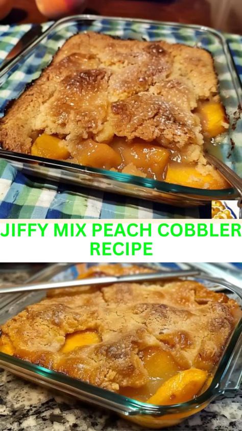 Best Jiffy Mix Peach Cobbler Recipe Jiffy Peach Cobbler Recipe, Sweet Jiffy Cornbread, Cobbler With Bisquick, Can Peach Cobbler, Cake Mix Peach Cobbler, Canned Peach Cobbler Recipe, Jiffy Mix Recipes, Peach Cobbler With Bisquick, Cake Mix Cobbler