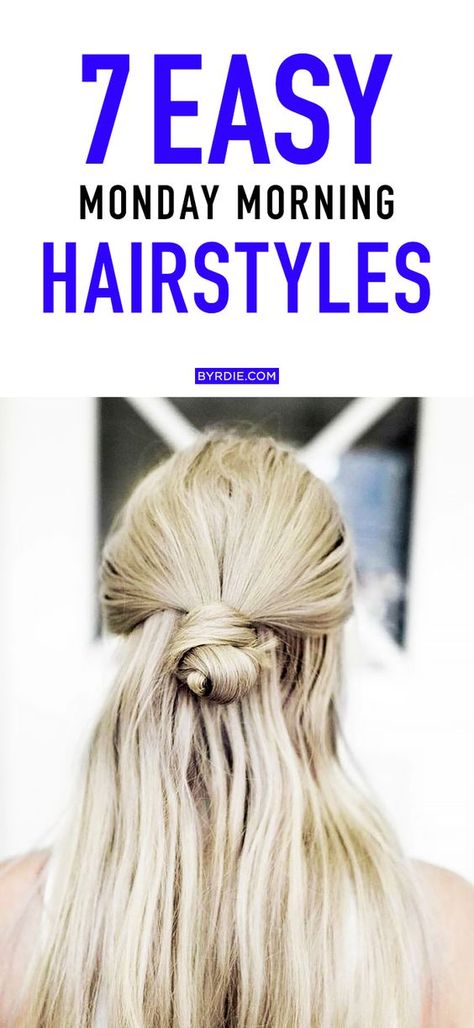 7 quick and easy Monday morning hairstyles Easy Morning Hairstyles, Morning Hairstyles, Easy Straight Hairstyles, Easy Work Hairstyles, Bun With Curls, 5 Minute Hairstyles, Morning Hair, Easy Hairstyles Quick, Easy Hairstyles For School