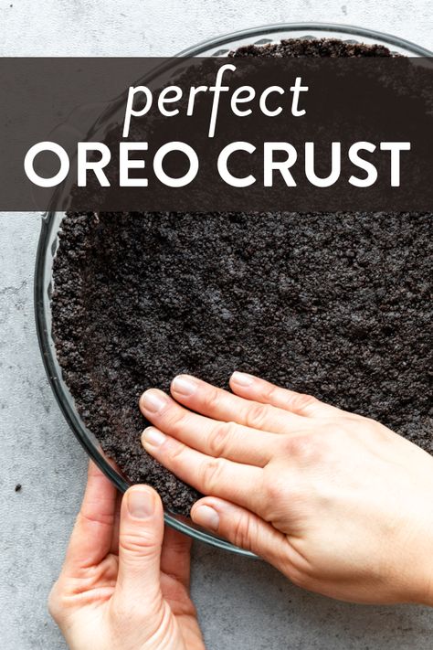 Learn how to make a thick homemade Oreo cookie crust with this easy recipe and my perfected shaping methods. You need just 2 ingredients. #oreo #pie #crust No Bake Oreo Crust Recipe, Diy Oreo Pie Crust, Pies With Oreo Crust, Homemade Oreo Pie Crust, Crushed Cookie Crust, How To Make An Oreo Pie Crust, Cheesecake With Oreo Cookie Crust, Cheesecake With Oreo Crust Recipes, How To Make An Oreo Crust