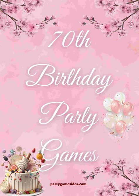 70th Birthday Party Games [Fun & Easy] - Fun Party Games Ideas for Adults and Kids 70th Birthday Party Games, Games Ideas For Adults, Party Games Ideas, Adults Party Theme, Birthday Games For Adults, Outdoor Party Games, 70th Birthday Party, Fun Drinking Games, Games Ideas