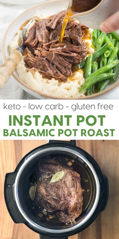 Balsamic Pot Roast, Pressure Cooker Beef, Gluten Free Instant Pot, Pot Roast Recipe, Best Low Carb Recipes, Roast Recipe, Pot Roast Recipes, Low Carb Diet Recipes, Keto Paleo