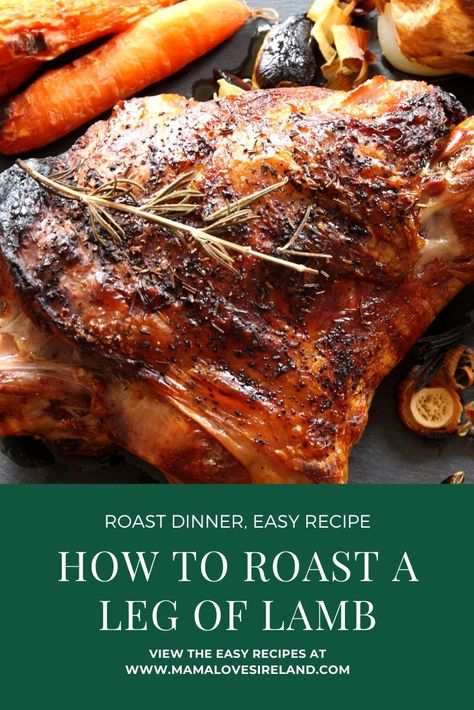 Roast leg of lamb: delicious, easy recipe for inexperienced cooks Cooking Leg Of Lamb In Oven, Whole Leg Of Lamb Recipe, Irish Lamb Recipes, Leg Lamb Roast, Lamb Roast Recipes, Boneless Lamb Leg Recipe, Roast Lamb Recipes, Lamb In Oven, Leg Of Lamb Recipes