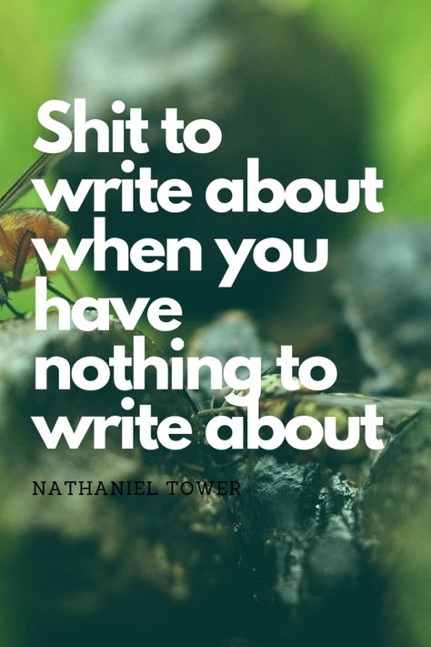 Shit to write about when you have nothing to write about. Writing Exercises Writers, Write Inspiration, Novel Writing Inspiration, Writing Studio, What To Write About, Administrative Assistant, Writing Exercises, Beer Caps, Story Prompts