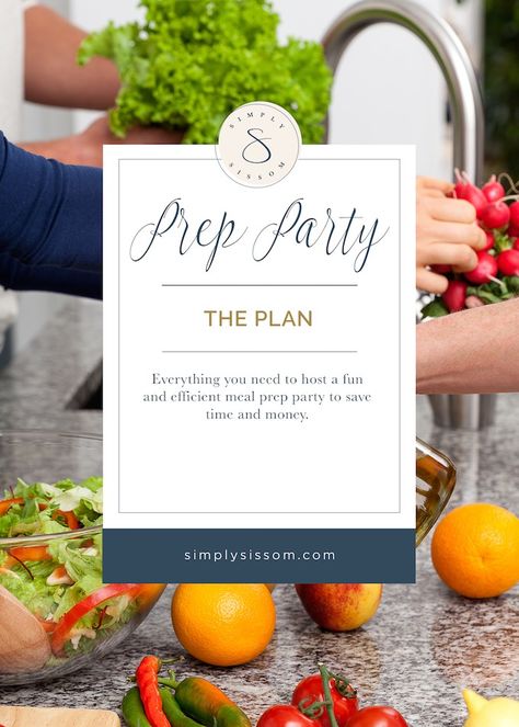 How To Host A Meal Prep Party | Simply Sissom Meal Prep Party, Clean Eating Lasagna, Pecan Crusted Pork Chops, Freezer Meal Party, Whole Foods Products, Fresh Corn Salad, Baked Pesto Chicken, Best Green Smoothie, Lara Bars