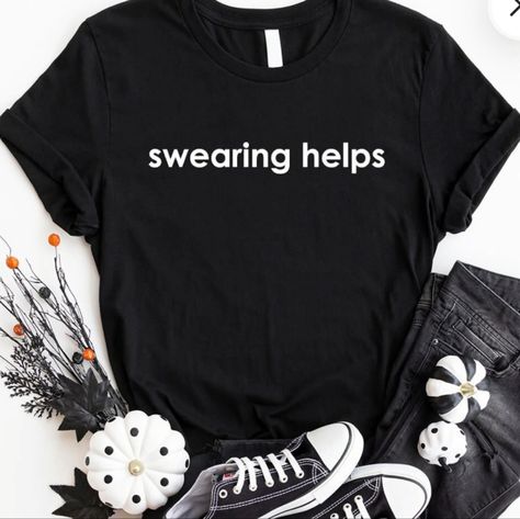 Comes In White Or Other Colors Upon Request! Comment Which Color You Would Like! Cricut Shirt Ideas Women Funny, Funny Graphic Tees For Women, Womens T Shirts Graphic Tees, Snarky Shirts, Homemade Shirts, Slytherin Clothes, Htv Ideas, Teacher Tee Shirts, Business Clothes