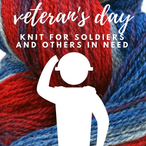 Charity Knitting Ideas for Veterans Soldiers and others in Need Charity Knitting Patterns Free, Charity Crafts, Charity Crochet, Charity Knitting, Charity Ideas, Charity Work Ideas, Charity Sewing, Homemade Blankets, Crazy Crochet