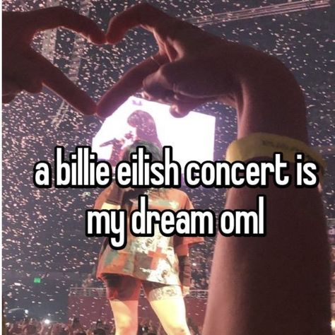 Billie Eilish Whisper, Billie Eilish Music, Billie Eilish Tour, Billie Concert, Billie Eilish Concert, Future Concert, Billie Eyelash, Billie Eillish, Concert Aesthetic