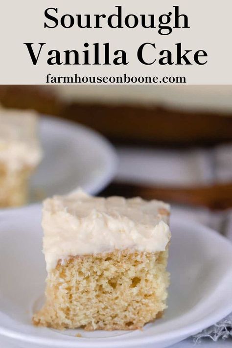 Sourdough Vanilla Cake, The Best Birthday Cake, Recipe Using Sourdough Starter, Homemade Buttercream, Best Birthday Cake, Homemade Buttercream Frosting, Sourdough Starter Discard Recipe, Easy Sourdough, Gluten Free Sourdough