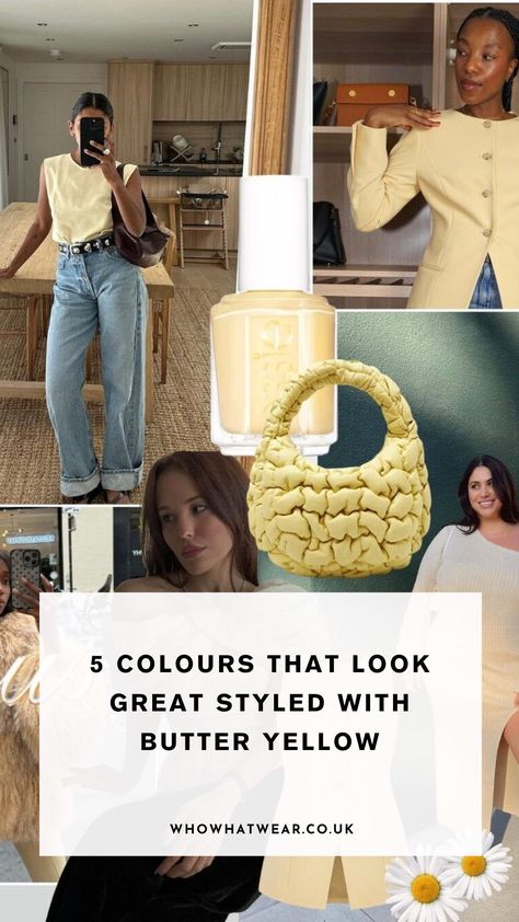 Butter Yellow Is Fashion's New Favourite Neutral—5 Colours It Looks Great With Pale Yellow Jeans Outfit, Butter Yellow Bag Outfit, Yellow And Cream Outfit, Pale Yellow Shirt Outfit, Colors That Go With Yellow Clothes, Yellow Accessories Outfit, Butter Yellow Top Outfit, How To Wear Yellow, Butter Yellow Outfit 2024