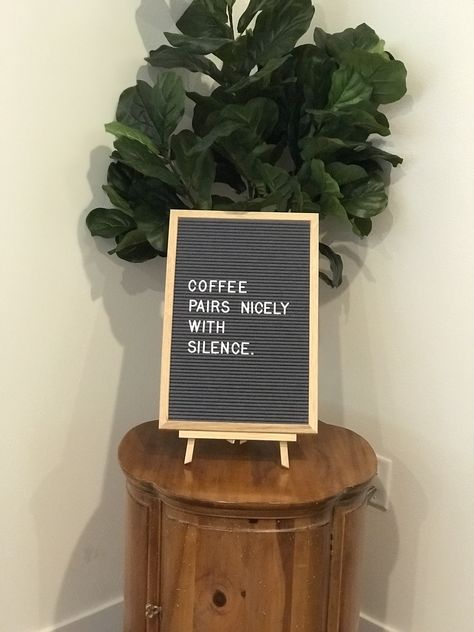 Coffee And Plants Quotes, Coffee Bar Letterboard, Coffee Bar Letterboard Quotes, Coffee Letterboard, Coffee Letter Board, Snarky Signs, Letterboard Sayings, Letterboard Ideas, Restaurant Tips