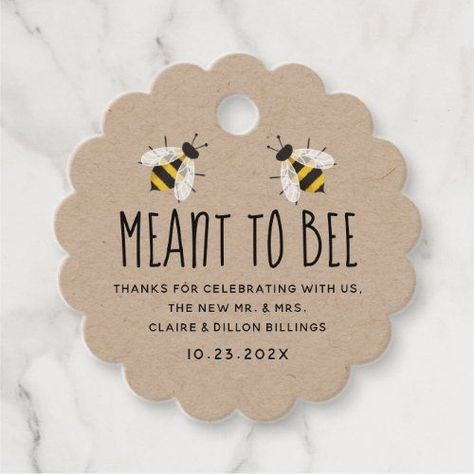 $13.40 | Meant to Bee Honey Wedding Favor Tag - Wedding Favors & Packaging Meant To Bee, Wedding Favors Packaging, Honey Favors, Honey Wedding Favors, Bee Wedding, Honey Wedding, Honey Gifts, Bee Honey, Barn Weddings