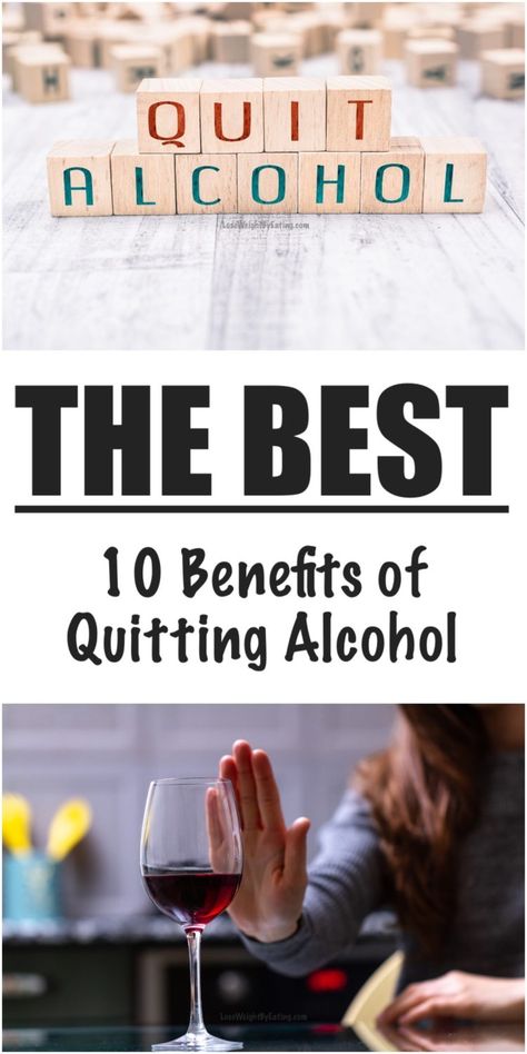 10 Benefits of Quitting Alcohol - Lose Weight By Eating Benefits Of Quitting Drinking, How To Quit Drinking, Alcohol Side Effects, First 90 Days, Quitting Drinking, Giving Up Alcohol, Metabolism Boosting Foods, Quit Drinking, Improve Mood