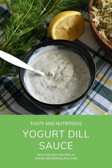 Greek Yogurt Dressing Recipes, Greek Yogurt Salad Dressing, Yogurt Dill Sauce, Healthy Dressing Recipes, Dill Sauce For Salmon, Greek Yogurt Sauce, Lemon Dill Sauce, Dill Recipes, Sauce For Salmon