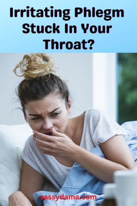 Irritating Phlegm  Stuck In Your  Throat? Phlegm In Throat, Mucus In Throat, Getting Rid Of Mucus, Remedy For Sinus Congestion, Mucus Relief, Getting Rid Of Phlegm, Home Remedies For Sinus, Best Cough Remedy, Throat Remedies