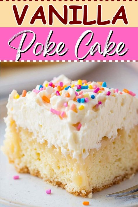 Vanilla Cake With Pudding Filling, Vanilla Poke Cake Recipes Pudding, White Cake Poke Cake Recipes, Vanilla Poke Cake Recipes, Yellow Poke Cake Recipes, Yellow Poke Cake, Vanilla Pudding Poke Cake, Pudding Poke Cake Recipes, Funfetti Poke Cake