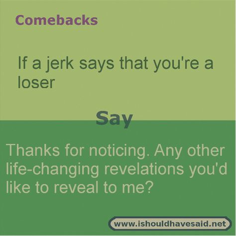 Best Comebacks Ever, Sarcasm Comebacks, Sarcastic Comebacks, Sassy Comebacks, History Funny, Snappy Comebacks, Comebacks Memes, Witty Comebacks, Clever Comebacks