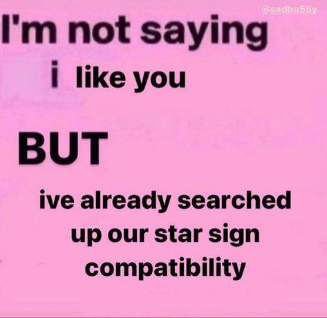 Star Sign Compatibility, What Meme, Crush Memes, I Still Love Him, Facebook Memes, Love My Boyfriend, I Love My Wife, Love Memes, Cute Memes