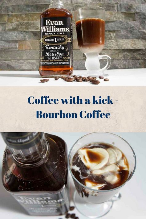 Bourbon Coffee Drink, Bourbon Coffee Cocktails, Whiskey And Coffee, Evan Williams Bourbon, Bourbon Coffee, Bourbon Recipes, Honey Bourbon, Evan Williams, Bourbon Drinks