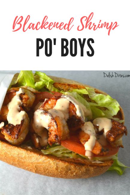 Blackened Shrimp Po' Boys | Delish D'Lites Baked Chicken Cordon Bleu, Fried Seafood, Shrimp Po Boy, Blackened Shrimp, Shrimp Scampi Recipe, Scampi Recipe, Tomato Relish, Easy Shrimp, Shrimp Scampi