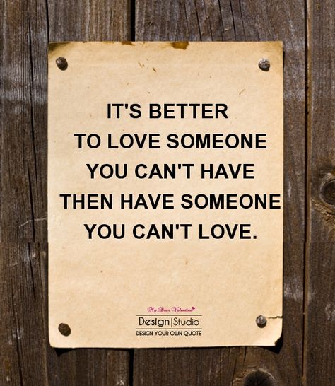 Someone Quotes Loving Someone You Can't Have, Loving Someone Quotes, Short Quotes Love, Quotes By Authors, Love Someone, Own Quotes, Inspirational Quotes For Women, Special Quotes, New Quotes