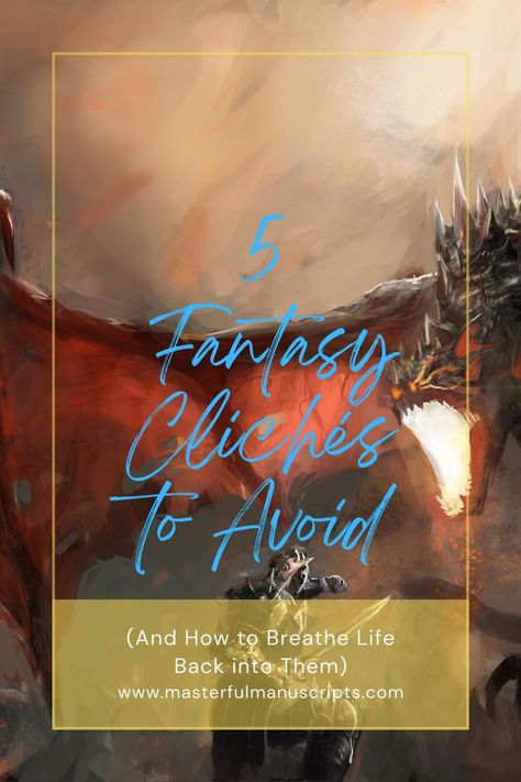 5 fantasy cliches to avoid Manuscript Writing, How To Breathe, Fantasy Genre, Writing Advice, Knowing You, Things To Do, Neon Signs, Bring It On, Writing