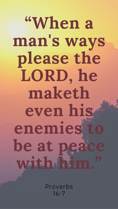 King James Bible Verse King James Bible Verses Scriptures Faith, Proverbs 16 7, King James Bible Online, James Bible Verses, Happy Sabbath Images, Jesus Scriptures, King James Bible Verses, Bible Verses Kjv, Beautiful Word