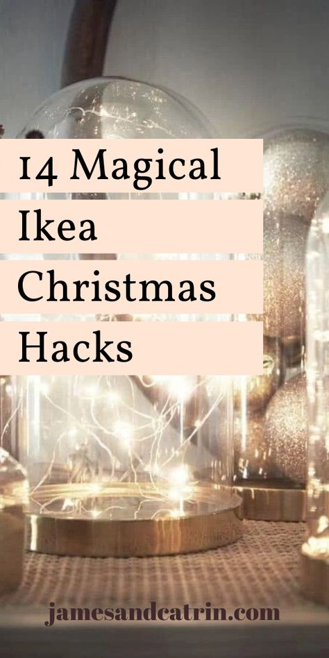 Whether you are looking to save money on Christmas decorations or going for a different look this year, why not try an Ikea Christmas hack? There are so many great Christmas decorations you can make out of Ikea products. We've brought together the best Ikea Christmas hacks. #ikeachristmashack #ikeahacks #christmasdecorations #diychristmas #jamesandcatrin Ikea Christmas Tree Decoration, Christmas Magic Decorations, Diy Christmas Decorations 2023, Ikea Christmas 2023, Christmas Decor Budget, Christmas Decoration Hacks, Ikea Christmas Hacks, Ikea Lantern Ideas, Ikea Christmas Gifts