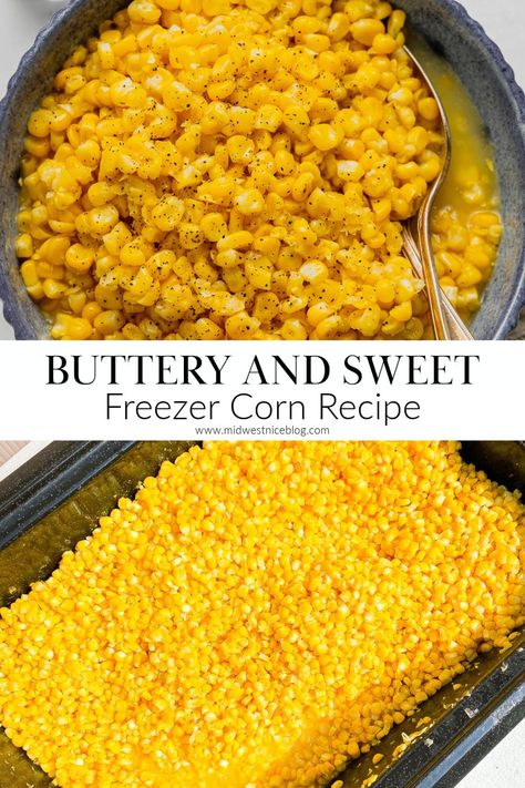 Buttery freezer corn is a perfect recipe to preserve fresh sweet corn. Baked with butter, salt, and sugar it's then frozen for easy storage. Freezer Corn Recipe With Butter, Recipes With Frozen Corn, Corn Preserving, Corn Freezing, Preserving Corn, Freezing Sweet Corn, Freezer Corn Recipe, Cooking Sweet Corn, Freezing Corn