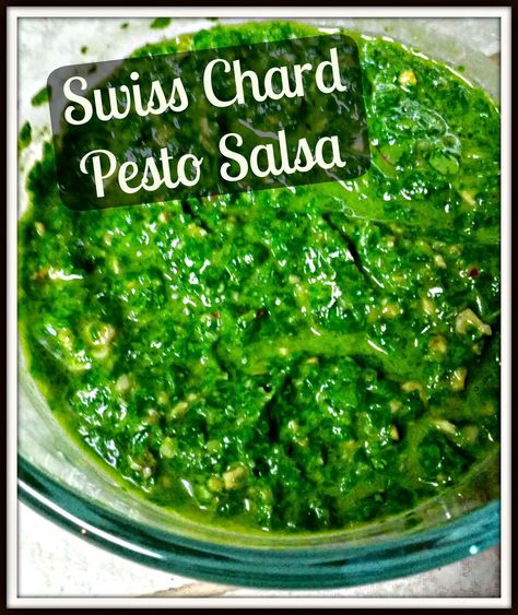 Greneaux Gardens: Swiss Chard Pesto-Salsa A great recipe for that garden fresh swiss chard! Chard Pesto, Make Salsa, How To Make Salsa, Feed The Soul, Pesto Recipe, Swiss Chard, Chard, Seaweed Salad, Palak Paneer