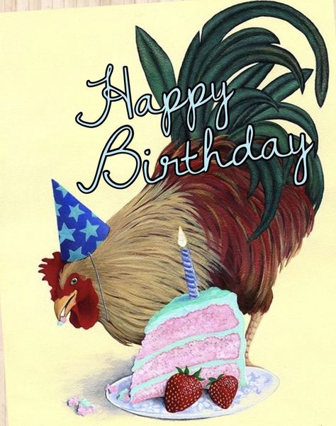 Happy Birthday Country, Happy Birthday Chicken, Hbd Quotes, Happy 60th Birthday, Barnyard Animals, Funny Birthday Cards, 60th Birthday, Birthday Humor, Birthday Wishes