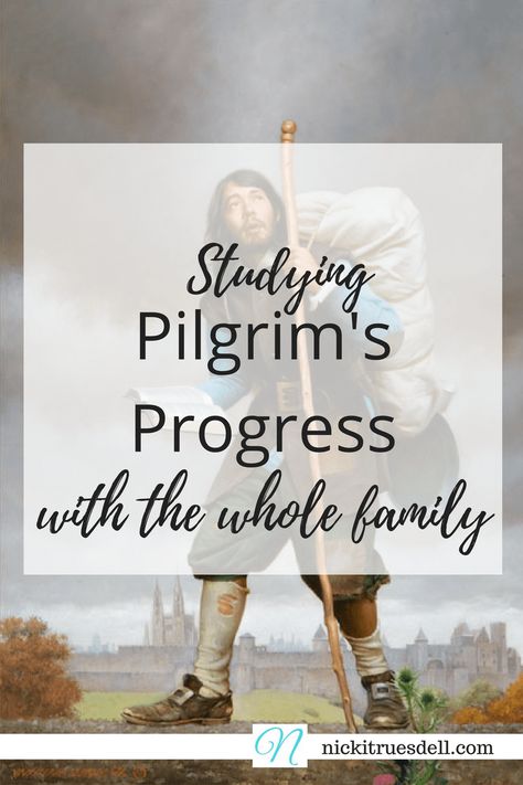 Pilgrims Progress, Progress Quotes, Lap Books, Boys Camp, Unit Studies Homeschool, John Bunyan, The Pilgrim's Progress, British Literature, Family Devotions