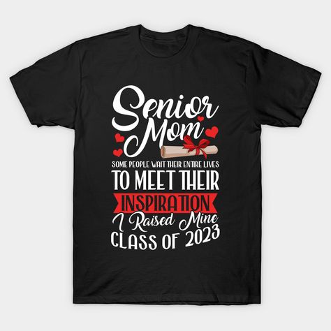 Perfect gift for a 2023 Senior. See more designs in my shop. -- Choose from our vast selection of Crewneck and V-Neck T-Shirts to match with your favorite design to make the perfect graphic T-Shirt. Pick your favorite: Classic, Boxy, Tri-Blend, V-Neck, or Premium. Customize your color! For men and women. Class Of 2023 Tshirts, Senior Mom Shirts, Football Senior Pictures, Senior Class Shirts, Senior Year Pictures, 2023 Graduate, Graduation Tshirts, Senior Football, Senior 2023