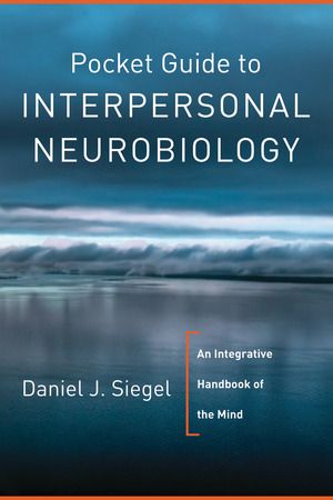 Daniel J Siegel | W. W. Norton & Company Interpersonal Neurobiology, Dan Siegel, Social Intelligence, Marriage Books, Human Relationship, School Of Medicine, Healthy Mind, Neuroscience, Reading Lists