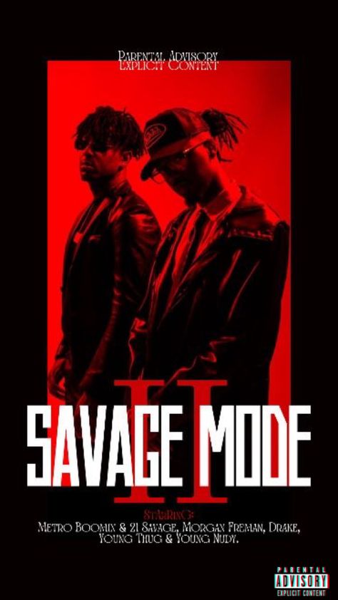 Savage Mode 2 Wallpaper, Savage Mode 2, Savage Wallpapers, Savage Mode, Minimal Shirt Design, Metro Boomin, Tshirt Printing Design, Music Poster Design, Dorm Posters